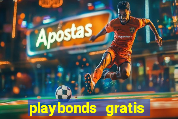 playbonds gratis jogar bingo silverball